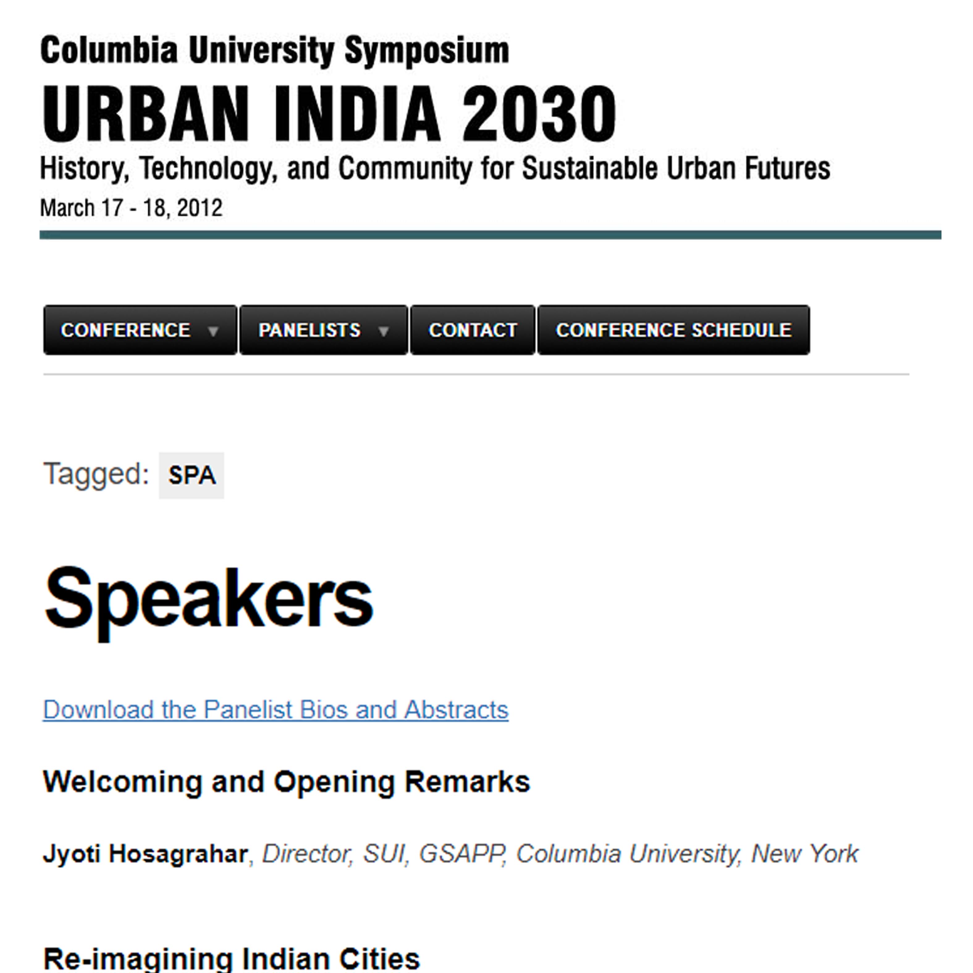 Columbia University Symposium URBAN INDIA 2030 History, Technology, and Community for Sustainable Urban Futures,17 -18 March 2012,